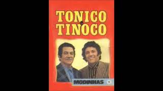 Seleção de 16 das melhores músicas com Tonico e Tinoco [upl. by Hurwit]