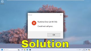 How to Fix ‘Runtime Error Could not call proc’ in Windows 1110 Solution [upl. by Ameerahs98]