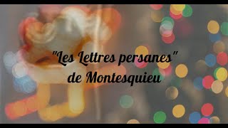 Les Lettres persanes de Montesquieu  Lessentiel en moins dune minute [upl. by Sillsby]