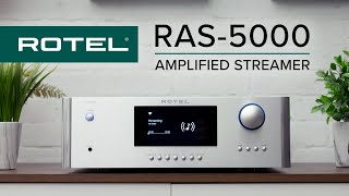 FIRST LOOK Rotel RAS5000 Amplified Streamer OverviewReview [upl. by Karly303]