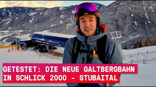 Getestet Die neue Galtbergbahn in Schlick 2000 im Stubaital [upl. by Earas]