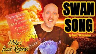 Swan Song by Robert McCammon Book Review amp Reaction  Every Bit as Wonderful as The Stand [upl. by Thomas]