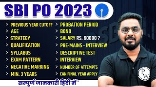 SBI PO 2023  SBI PO QUALIFICATION SALARY SYLLABUS EXAM PATTERN INTERVIEW  COMPLETE DETAILS [upl. by Cindelyn295]