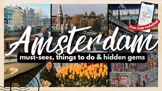 BEST THINGS TO DO IN AMSTERDAM FOR FIRST TIMERS W MAP 2024  20 MustDos Hidden Gems amp More [upl. by Ardnekal]