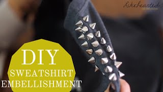 DIY How to Embellish a Sweatshirt [upl. by Eniarol]