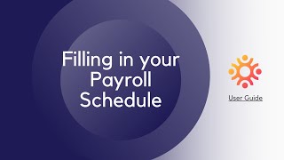 Filling in your Payroll Schedule [upl. by Lettie554]