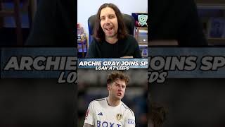 Archie Gray leaves LEEDS for TOTTENHAM [upl. by Crista]