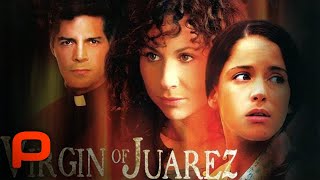 Virgin of Juarez Full Movie Crime l Drama Minnie Driver [upl. by Joyan]