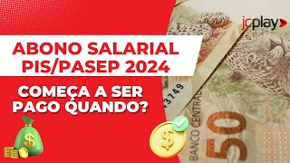 ABONO SALARIAL PISPASEP 2024 PAGAMENTOS COMEÇAM EM 2023 QUAL VALOR SERÁ PAGO [upl. by Airetnohs]