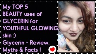 GLYCERIN  My TOP 5 BEAUTY Uses amp Benefits for SOFT GLOWING skin  GLYCERIN  Review Myths amp Facts [upl. by Nivle792]