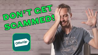 Five Ways To Avoid Offerup Scams [upl. by Eniawed]