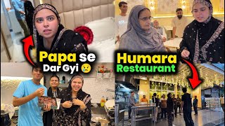 1st Time SAAS SASUR ko humara RESTAURANT Dikhaya  Aaj SABA Papa se Dar gayi 🥺 [upl. by Xyla745]