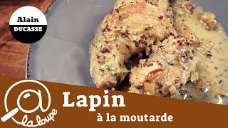 LAPIN A LA MOUTARDE  ALAIN DUCASSE 42 [upl. by Strade]