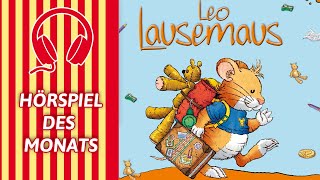 Leo Lausemaus will nicht in den Kindergarten Folge 21 HÖRSPIEL IN VOLLER LÄNGE [upl. by Robson]