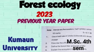 Forest ecology 2023 Kumaun University paper MSc Botany 4th sem forest ecology paper [upl. by Miof Mela]