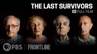 The Last Survivors full documentary  FRONTLINE [upl. by Marlie]