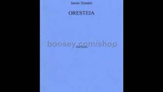 Iannis Xenakis  Oresteïa II 12 [upl. by Acirema]