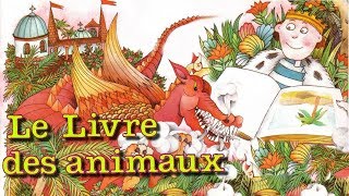 Le livre des animaux Part1 N°19 Raconte moi des histoires [upl. by Ailadi373]