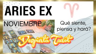 ARIES EX ♈ tarot horoscopo Noviembre [upl. by Litch]