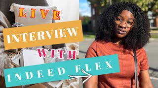 VIDEO INTERVIEW AND HOW I ANSWERED THE QUESTIONSINDEED FLEX [upl. by Sybley472]