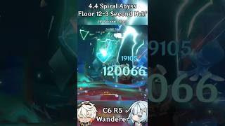 C6 R5 Wanderer 44 Spiral Abyss Floor 123 Second Half Genshin Impact genshin genshinimpact [upl. by Ely]