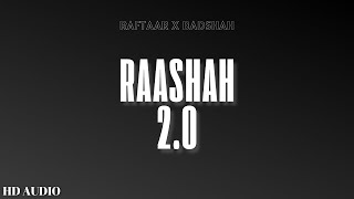 Raashah 20  Raftaar X Badshah UNRELESED HD TRACK [upl. by Schoenburg]