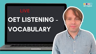 OET Listening  Vocabulary [upl. by Berthold40]