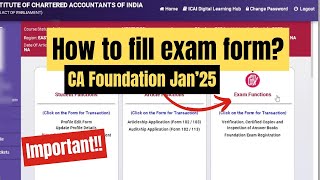 How to Fill Exam Form for CA Foundation Jan25 [upl. by Hayse73]