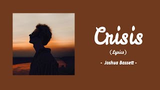 crisis  joshua bassett lyrics  dont you dare act like i didnt love you [upl. by Greenlee]