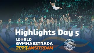 World Gymnaestrada Amsterdam 2023 – Highlights Day 5 [upl. by Baumbaugh]