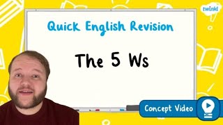 What are the 5 Ws  KS2 English Concept for Kids [upl. by Ardnoet927]