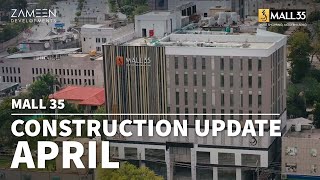 Mall 35 Construction Update  April 2024 [upl. by Aicinoid]