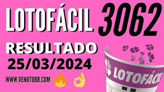 🍀 Resultado Lotofácil 3062 [upl. by Saxet486]