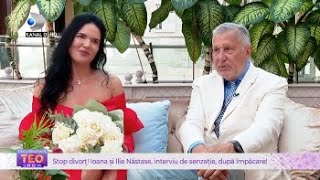 Teo Show  STOP DIVORT Ioana si Ilie Nastase interviu de senzatie in EXCLUSIVITATE dupa impacare [upl. by Harol]