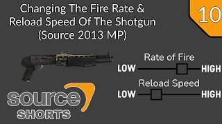 Source Shorts 10  Changing The Fire Rate amp Reload Speed Of The Shotgun Source 2013 MP [upl. by Alexandrina]