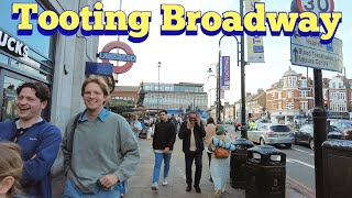 London Walk  TOOTING BROADWAY High Street Walking Tour 🇬🇧 [upl. by Araiek178]