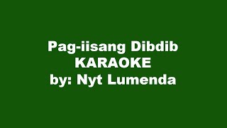 Nyt Lumenda Pag iisang Dibdib Karaoke [upl. by Joselyn865]