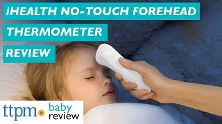 PT3 Infrared NoTouch Forehead Thermometer Review from iHealth [upl. by Shyamal]