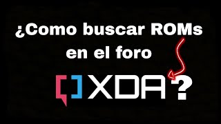 ¿Como se usa XDA Developers [upl. by Terence800]