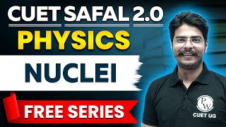 Nuclei Physics In One Shot CUET 2024  CUET Exam 2024 [upl. by Marquez]