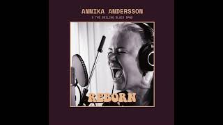 Annika Andersson amp The Boiling Blues Band Looking out My Window [upl. by Immac]