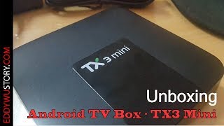 Unboxing  Review TX3 Mini  Android TV Box apa sih gunanya [upl. by Adolph]