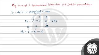 The correct stereochemical formula of trans3chloro1phenylbut1ene is a b c d [upl. by Audun]