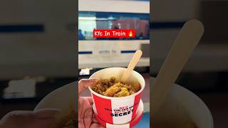 KFC rice bowl at Banaras platform 😀😋 viral vandebharatexpress shorts shortsvideo [upl. by Snehpets]