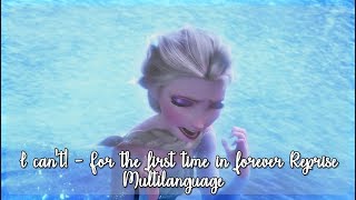 Frozen  I cant  For the first time in forever Reprise l Multilanguage 50 Versions [upl. by Nawiat802]