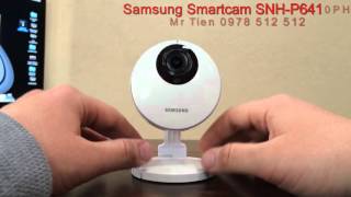 Hướng Dẫn Sử Dụng Camera Smartcam Samsung SNHp6410BN [upl. by Lauralee482]