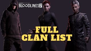 VtM  Bloodlines 2 Full Playable Clans List amp Breakdown [upl. by Akiaki]