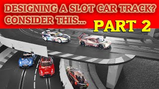 Building a Digital Slot Car Track  Design Considerations Part 2 [upl. by Basil]