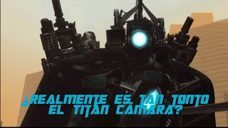 ¿Realmente es tan tonto el Titán Cámara skibiditoilet titancamaraman inteligencia videos [upl. by Stuart]