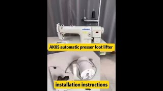 AK85 Automatic Foot Lifter Device（JUKI DDL8700JUKI DDL7000A） [upl. by Analiese]